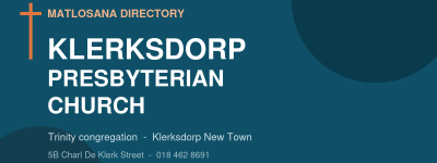 Klerksdorp Presbyterian Church (Trinity) - Church & Worship in Klerksdorp